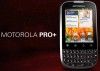 Motorola presenta el Pro+, competencia a las BlackBerry