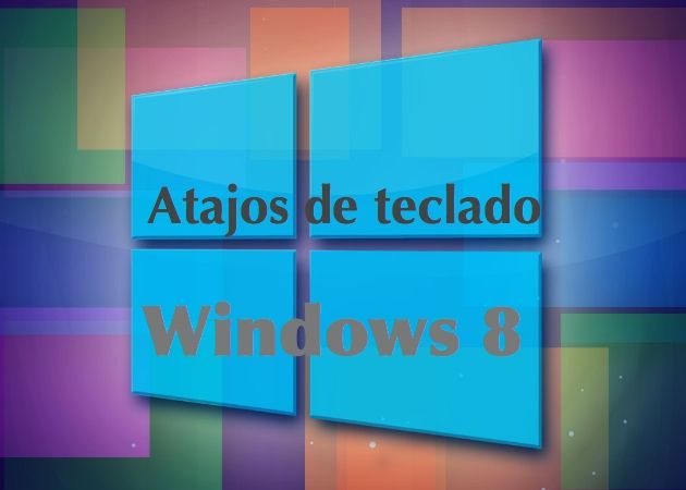 win8 atajos Lista completa de atajos de teclado para Windows 8