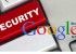 Google da un salto enorme en seguridad, usará certificados SSL 2048 bits