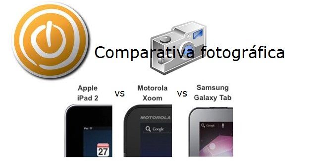 comparativa camara iPad 2 Xoom Galaxy Tab