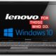 Los primeros PC Lenovo con Windows 10 podrían aparecer a mediados de agosto