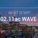 Wi-Fi ac Wave 2