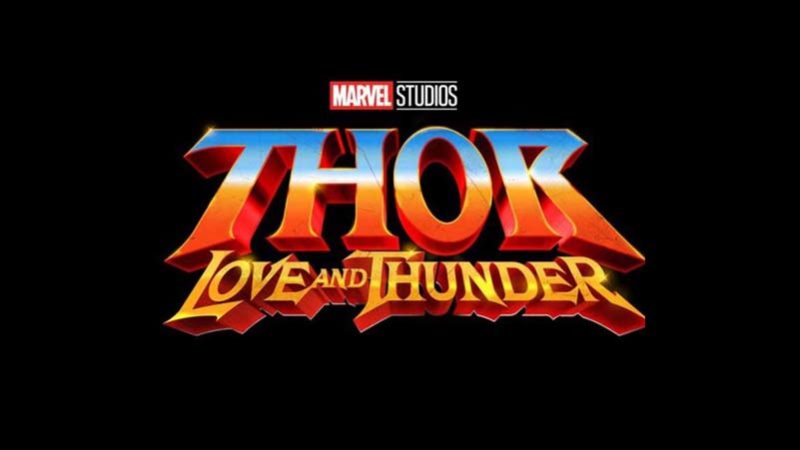 Thor 4 Love Thunder