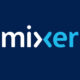 Microsoft Xbox Mixer Streaming