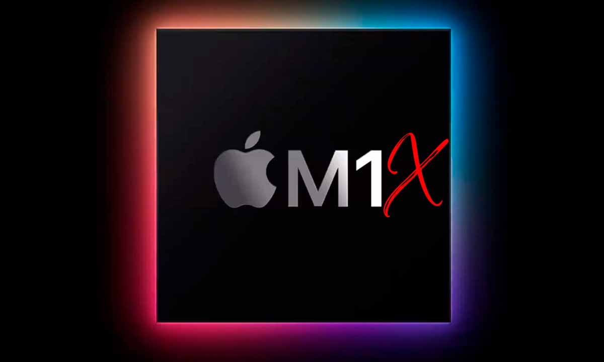 El próximo procesador de Apple podría ser el Apple M1X