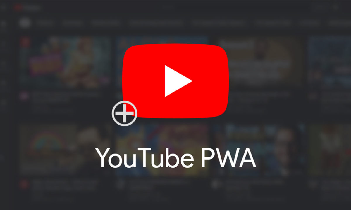 YouTube PWA