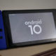 Android 10 en Nintendo Switch
