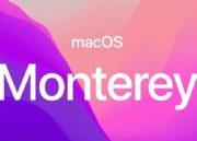 macOS Monterey ya disponible: ¿qué novedades trae?
