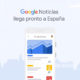 Google Noticias vuelve a España