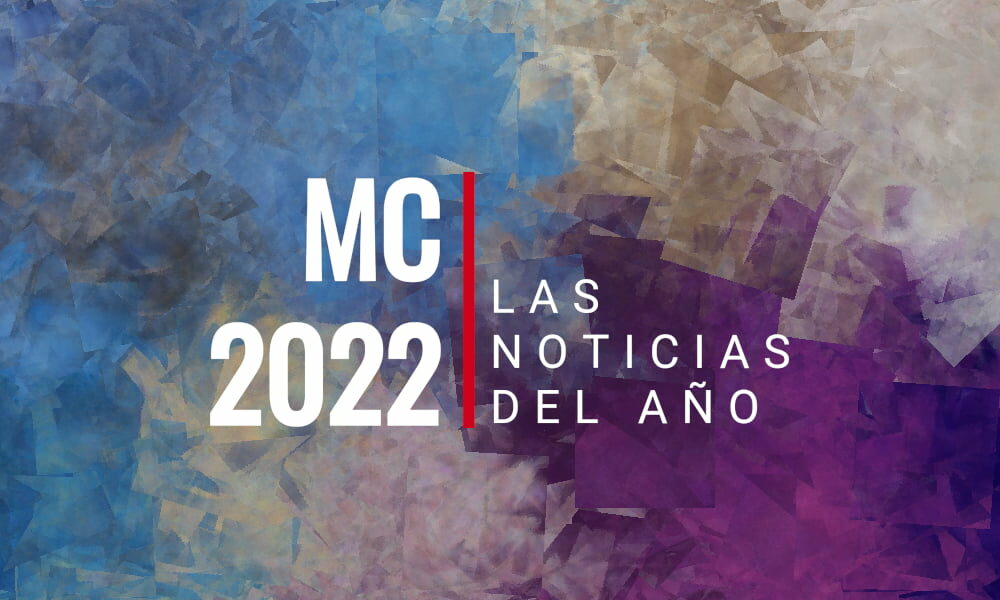 Las noticias más destacadas de 2022, según MC